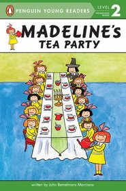 Madeline's Tea Party (Penguin Young Readers, L2)