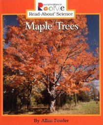 Maple Trees (Turtleback School & Library Binding Edition) (Rookie Read-About Science (Prebound))