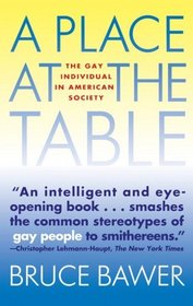 A Place at the Table: The Gay Individual in American Society