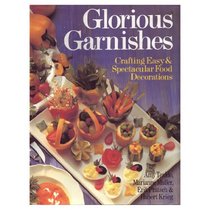 Glorious Garnishes: Crafting Easy & Spectacular Food Decorations