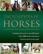 Encyclopedia Of Horses (Encyclopedia of.)