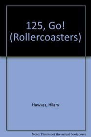 125, Go! (Rollercoasters)