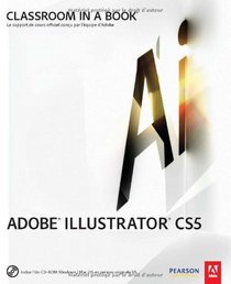 Adobe illustrator CS5 (1Cdrom) (French Edition)