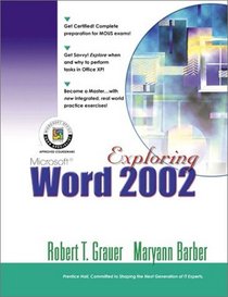 Exploring Microsoft Word 2002 (Volume 1)
