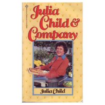 Julia Child and Company