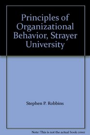Principles of Organizational Behavior, Strayer University