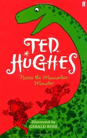 Nessie the Mannerless Monster. Ted Hughes