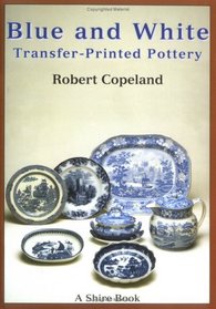 Blue and White Transfer-Printed Pottery