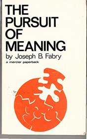 Pursuit of Meaning