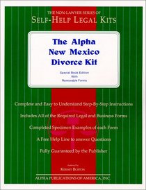 The Alpha New Mexico Divorce Kit: Special Book Edition with Removable Forms