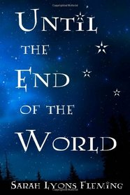 Until the End of the World