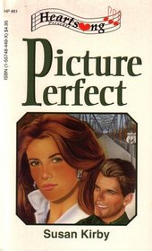 Picture Perfect (Heartsong Presents, No 61)