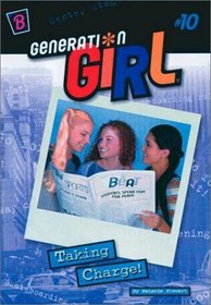 Taking Charge (Generation Girl, 10)