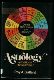Astrology: Sense or Nonsense?