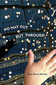 No Way Out but Through (Pitt Poetry Series)