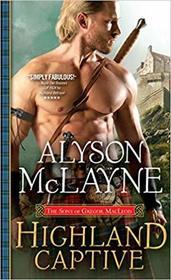 Highland Captive (The Sons of Gregor MacLeod)