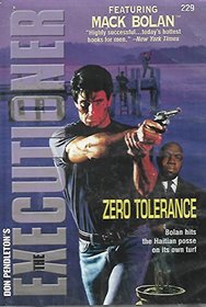 The Executioner: Zero Tolerance (Action/Adventure Series, 229)