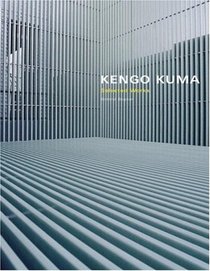 Kengo Kuma: Selected Works