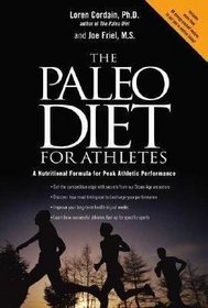 The Paleo Diet For Athletes [Hardback]