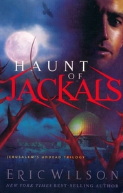 Haunt of Jackals (Jerusalem's Undead, Bk 2)