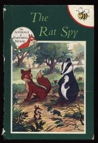 The Rat Spy (Animals of Farthing Wood)