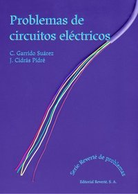 Problemas de circuitos elctricos (Spanish Edition)