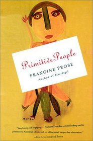 Primitive People : A Novel