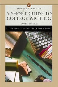 Short Guide to College Writing (Penguin Academics Series), A (2nd Edition) (Penguin Academics)