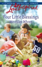 Four Little Blessings (Dalton Brothers, Bk 1) (Love Inspired, No 433)