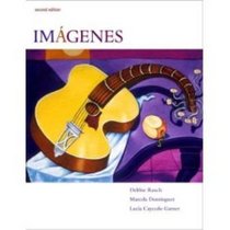 Imgenes: An Introduction To Spanish Language And Cultures: Text with In-Text Audio CD