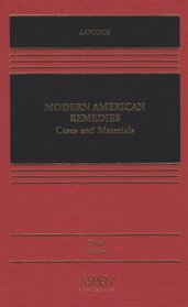 Modern American Remedies: Cases and Materials (Casebook Series)