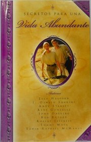 Secretos Para una Vida Abundante = Secrets of an Abundant Life (Spanish Edition)