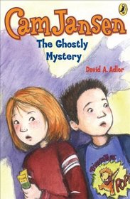 Cam Jansen and the Ghostly Mystery (Cam Jansen Bk 16)