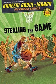 Stealing the Game (Streetball Crew, Bk 2)