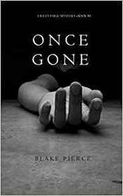 Once Gone (Riley Paige, Bk 1)