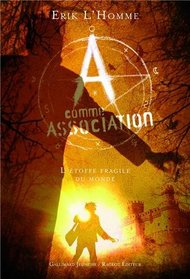 A comme Association, Tome 3 (French Edition)