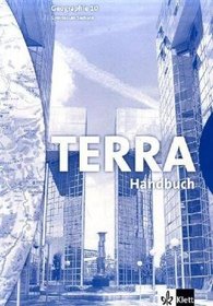 TERRA. Geographie fr Sachsen. 10. Schuljahr. Handbuch. Gymnasium. Neubearbeitung