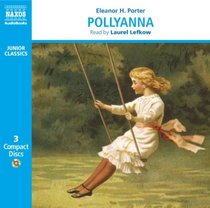Pollyanna (Classic Literature with Classical Music)