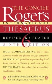 The Concise Roget's International Thesaurus 6th Edition