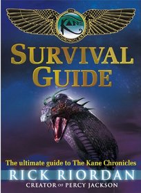 Kane Chronicles: Survival Guide