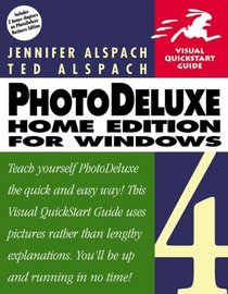 Photodeluxe Home Edition 4 for Windows Visual Quickstart Guide