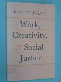 Work, creativity, and social justice