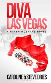 Diva Las Vegas (Raven McShane, Bk 1)