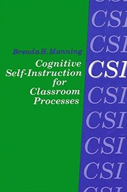 Cognitive Self-Instruction for Classroom Processes