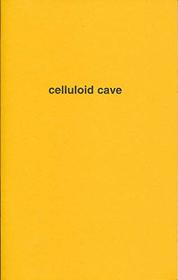 Celluloid Cave