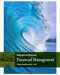 Bundle: Financial Management: Theory & Practice, 15th + ApliaTM, 2 terms Printed Access Card