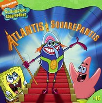 Atlantis Squarepantis (Turtleback School & Library Binding Edition) (Spongebob Squarepants)