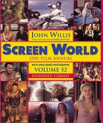 Screen World, Vol. 52, 2001 Film Annual