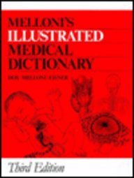 Melloni's Illustrated Medical Dictionary