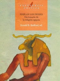 Hablan Los Dioses (Spanish Edition)